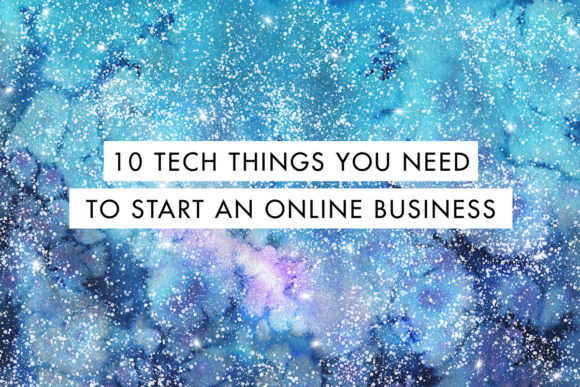 Download 10 Tech Things You Need to Set Up Your Online Business - Business Collection